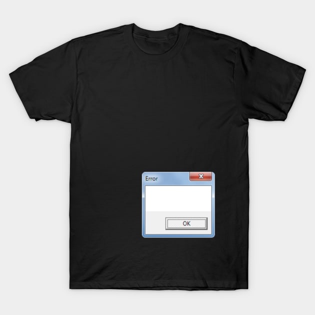 BLANK! error T-Shirt by Lukasking Tees